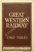 Book cover of Time Tables - July 18th to September 11th, 1932 by Great Western Railway 